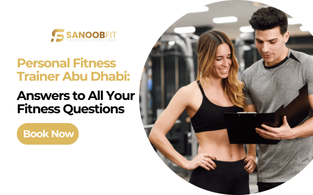 Personal Fitness Trainer Abu Dhabi